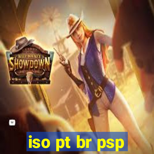 iso pt br psp